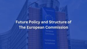 Future Policy of European Comission